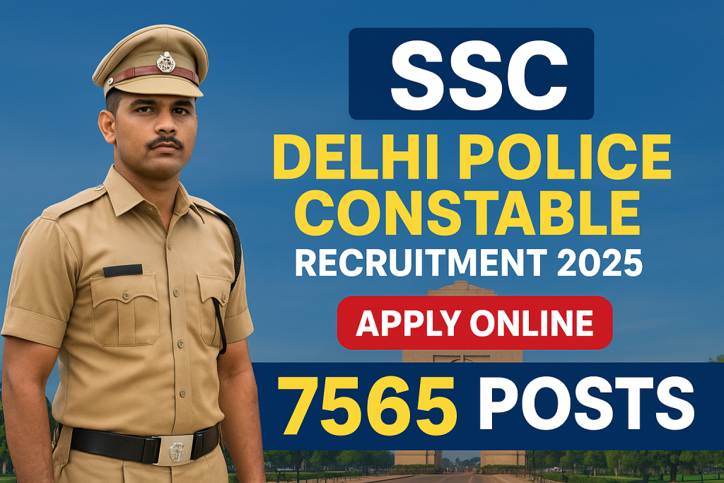 SSC Delhi Police Constable Recruitment 2025